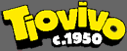 TIOVIVO TIOVIVO CIRCA 1950