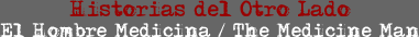 HISTORIAS DEL OTRO LADO