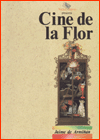 Cine de la flor - N&uacute;mero cuatro