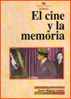 El cine y la memoria - N&uacute;mero diez 