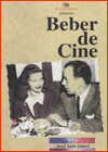 Beber de cine - N&uacute;mero once