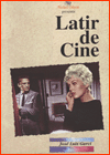Latir de cine - N&uacute;mero quince