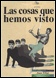 Las cosas que hemos visto - N&uacute;mero cinco 