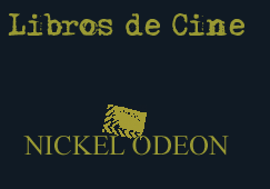 Libros de Cine NICKEL ODEON